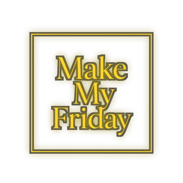 Make My Friday Logo – Überraschungsabend Frankfurt